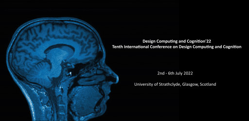 Call for papers: 10th International Conference on Design Computing and Cognition (DCC 22)